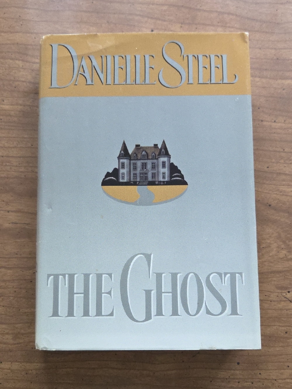 Danielle Steel "The Ghost" Hardcover ,used.